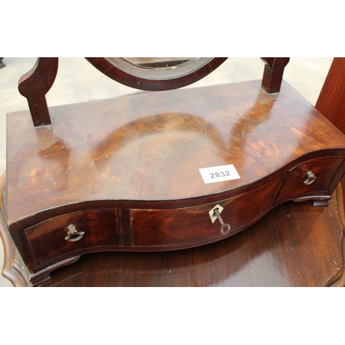 2832 - A 19TH CENTURY MAHOGANY SERPENTINE FRONTED SWING FRAME MIRROR WITH THREE DRAWERS AND A VICTORIAN TWO... 