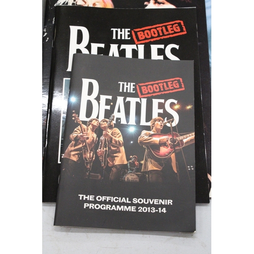 190 - SIX OFFICIAL SOUVENIR PROGRAMMES THE BOOTLEG BEATLES TO INCLUDE 2005-6, 2013-14, 2014-2015, ETC.,