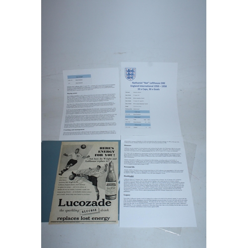 94 - A SIGNED 1950s LUCOZADE NEWSPAPER ADVERT BY NAT LOFTHOUSE OF BOLTON WANDERERS FC - WHIST WE BELIEVE ... 