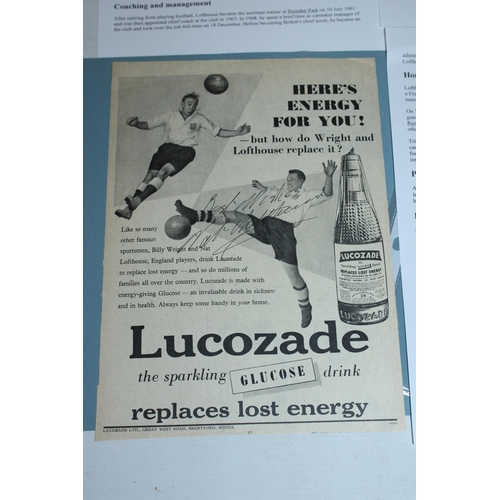 94 - A SIGNED 1950s LUCOZADE NEWSPAPER ADVERT BY NAT LOFTHOUSE OF BOLTON WANDERERS FC - WHIST WE BELIEVE ... 