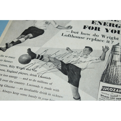 94 - A SIGNED 1950s LUCOZADE NEWSPAPER ADVERT BY NAT LOFTHOUSE OF BOLTON WANDERERS FC - WHIST WE BELIEVE ... 