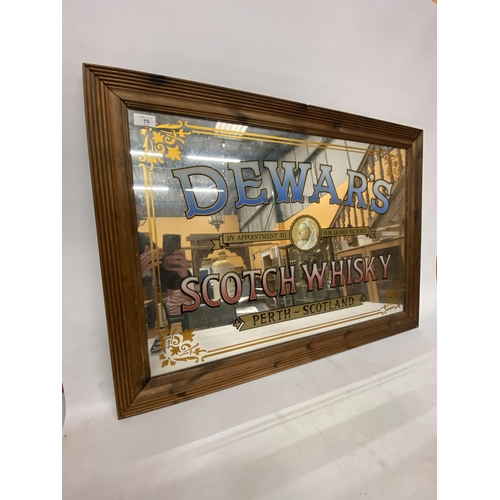 15 - A DEWARS SCOTCH WHISKY ADVERTISING MIRROR 71CM X 94CM