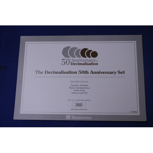 407 - A LIMITED EDITION DECIMALISATION 50TH ANNIVERSARY PROOF SET, GOLD PLATED BRASS 350/995 IN A PRESENTA... 