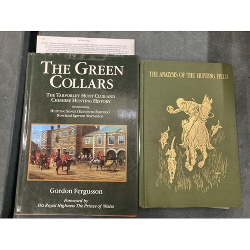 54 - TWO BOOKS TO INCLUDE THE ANALYSIS OF THE HUNTING FIELD DATED 1903 BEING A LIMITED COPY OF 500 TOGETH... 