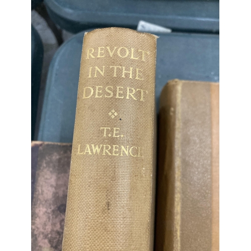 55 - FOUR VOLUMES TO INCLUDE REVOLT IN THE DESERT BY T.E. LAWRENCE DATED 1927, LONGSTONE RECORDS DERBYSHI... 