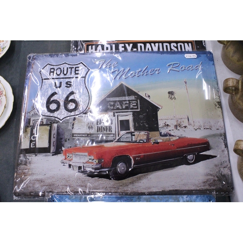 243 - FOUR TIN SIGNS TO INCLUDE HARLEY-DAVIDSON AND ROUTE 66, 29CM X 39CM