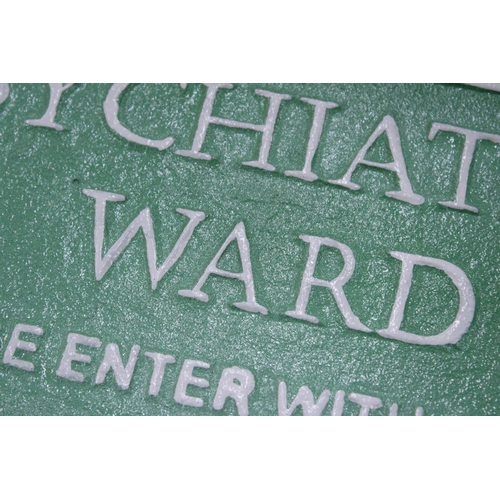 205 - A CAST SIGN PSYCHIATRIC WARD