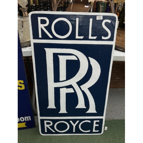 75 - A LARGE METAL ROLLS ROYCE SIGN HEIGHT 100CM WIDTH 56CM