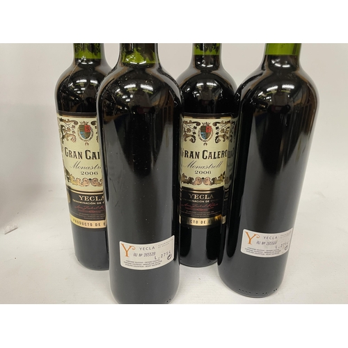 506 - FOUR BOTTLES OF GRAN CALERO MONASTRELL 2006 RED WINE PRODUCT OF SPAIN