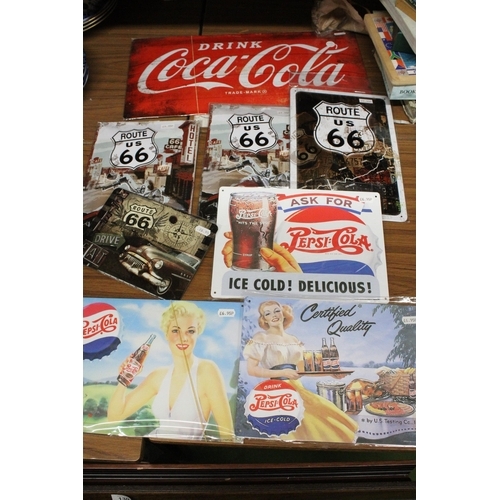 1299 - A QUANTITY OLF EIGHT METAL ADVERTISEMENT SIGNS TO INCLUDE COCA-COLA, PEPSI