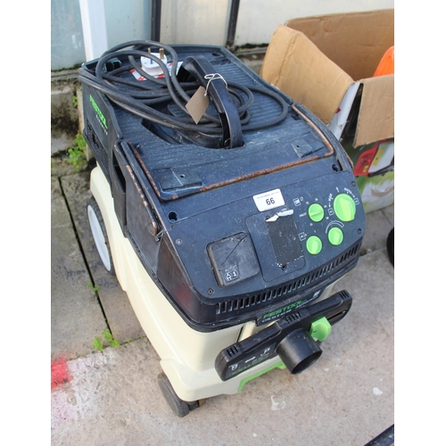 66 - FESTOOL VACUUM  NO VAT