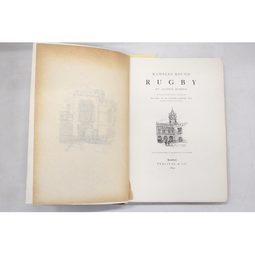 108 - RAMBELS ROUND RUGBY BY ALFRED RIMMER LIMITED EDITION OF 750 COPIES, PRINTED LONDON 1892 BOOK