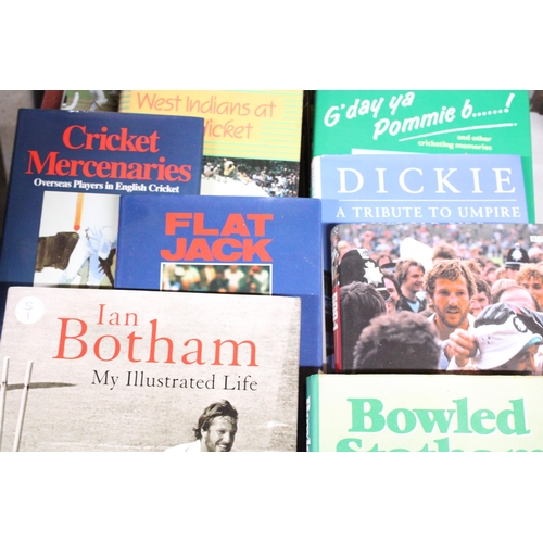 1084 - TWELVE HARDBOOK BOOKS ON CRICKET TO INCLUDE BOWLED STATHAM, IAN BOTHAM ILLUSTRATED LIFE, CRICKET MER... 