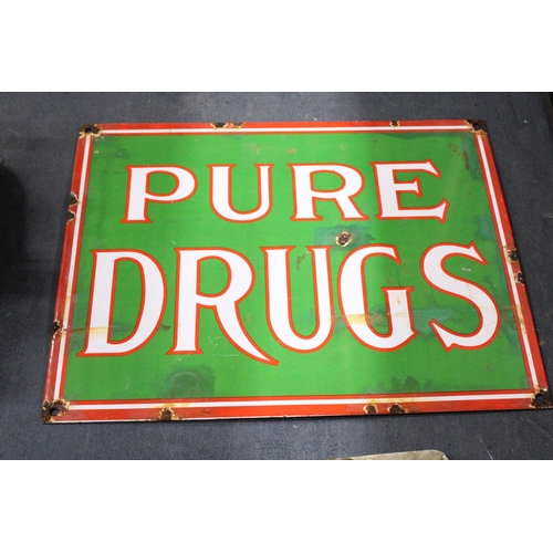 934 - AN ENAMEL 'PURE DRUGS' SIGN, 37CM X 29CM