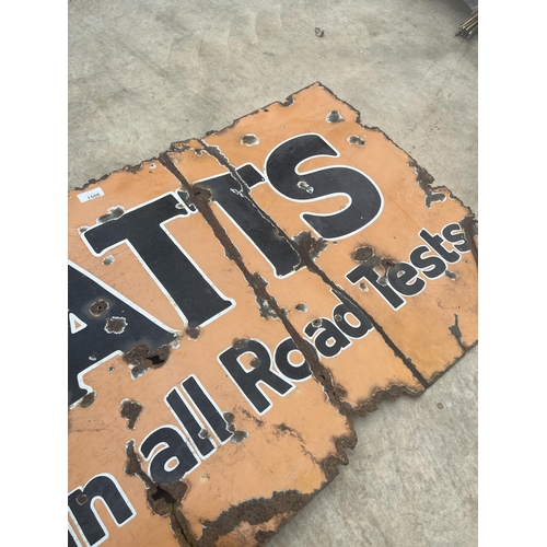 1506 - A BELIEVED ORIGINAL PRATTS ON TOP IN ALL ROAD TESTS ENAMEL SIGN (122CM x 60CM)