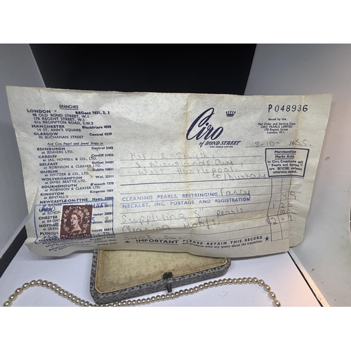 677 - CIRO OF BOND STREET PEARLS IN A PRESENTATION BOX WITH RECEIPT FROM 1955