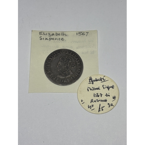 301 - A 1567 ELIZABETH I SIXPENCE - EST CONDITION VF - LOTS 301 TO 421 ARE A COMPLETE CLEARANCE OF  A PRIV... 