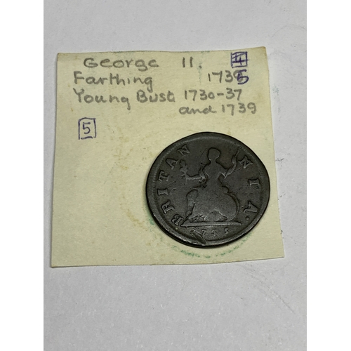 326 - TWO GEORGE II FARTHINGS 1735 AND 1754