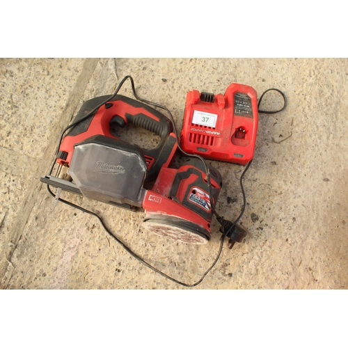 37 - A MILWAUKEE JIGSAW PALM SANDER, CHARGER AND SANDER (NO BATTERIES)  + VAT