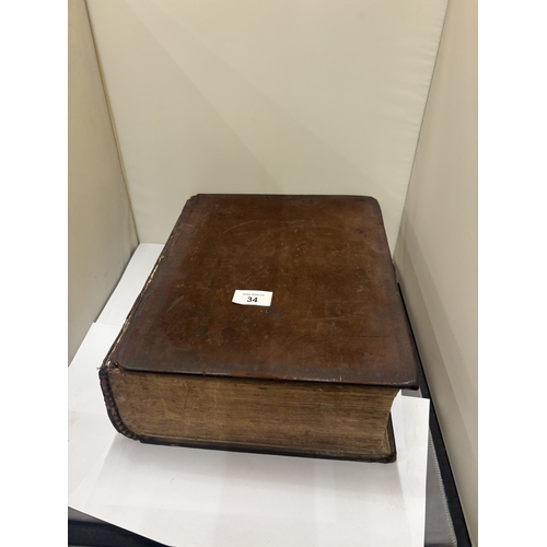 34 - A LARGE 1807 HOLY BIBLE WITH OWNERSHIP REFERENCES DATING BACK TO 1830 - IN GOOD CONDITION