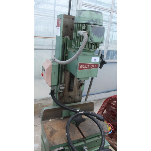 85 - A MULTICO MORTICE MACHINE 3 PH  NO VAT