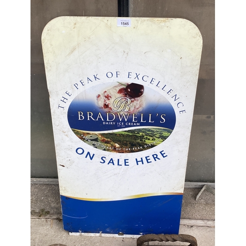 1545 - A METAL BRADWELLS ICE CREAM SIGN