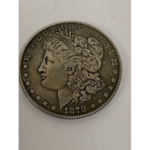 41 - AN 1878 SILVER AMERICAN DOLLAR