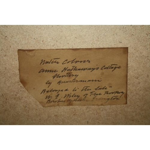 115 - WILLIAM WELLS QUATREMAINE (XIX-XX). Study of 'Anne Hathaway's cottage, Shottery', see label verso, s... 