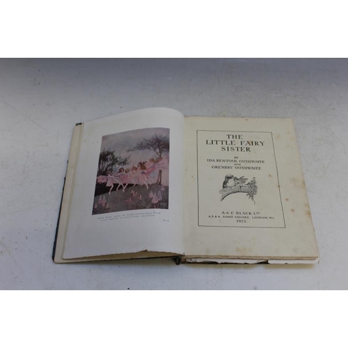 113 - THE LITTLE FAIRY SISTER' BY IDA RENTOUL, OUTHWAITE AND GRENBRY OUTHWAITE 1923