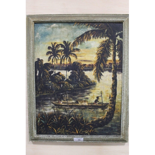 49 - A FRAMED OIL ON CANVAS OF A SOUTH AMERICAN STYLE CANOEING SCENE WITH PALM TREES SIGNED DEMBE ALBERT ... 