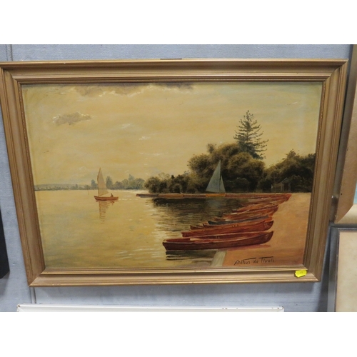 25 - A FRAMED OIL ON BOARD OF BOATS BY  A LAKE SIGNED ARTHUR DE TIVOLI LOWER RIGHT