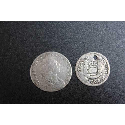 311 - A WILLIAM III SHILLING TOGETHER WITH A SPANISH REAL? TYPE COIN (2)