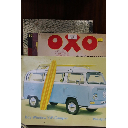 166 - A SELECTION OF TIN PLATE REPRODUCTION ADVERTISING SIGNS TO INCLUDE VW, OXO, ETC