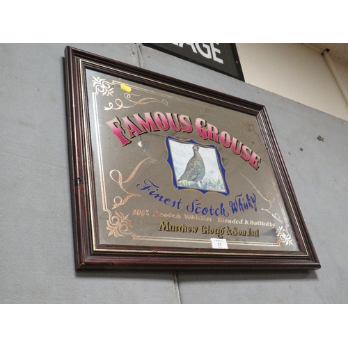 17 - A FRAMED ADVERTISING MIRROR FOR THE FAMOUS GROUSE SCOTCH WHISKY BY MATTHEW GLOAG AND SONS LTD