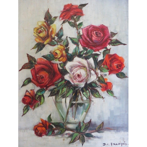 73 - D.C. FRANCOIS (XX). Early to mid century Continental school, still life study of roses in a vase, si... 