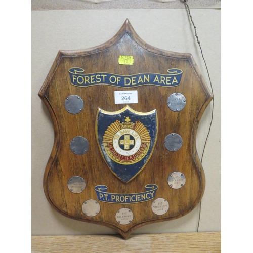 264 - A VINTAGE SHIELD FOR THE FOREST OF DEAN AREA FOR PIT PROFICIENCY AWARDS