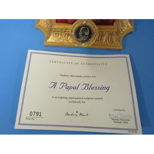 319 - A DANBURY MINT ' A PAPAL BLESSING' WITH INSET MEDALLION AND CERTIFICATE