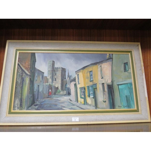 6 - A MID CENTURY FRAMED OIL ON CANVAS OF A STREET SCENE WITH CASTLE BEYOND, SIGNED LOWER RIGHT ANNE TAL... 