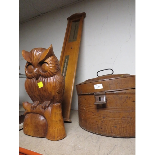 187 - A LARGE BAROMETER , LARGE WOODEN OWL AND A VINTAGE TIN HAT BOX