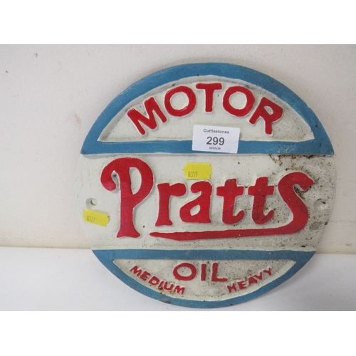 299 - A REPRODUCTION PRATTS OIL CAST PLAQUE