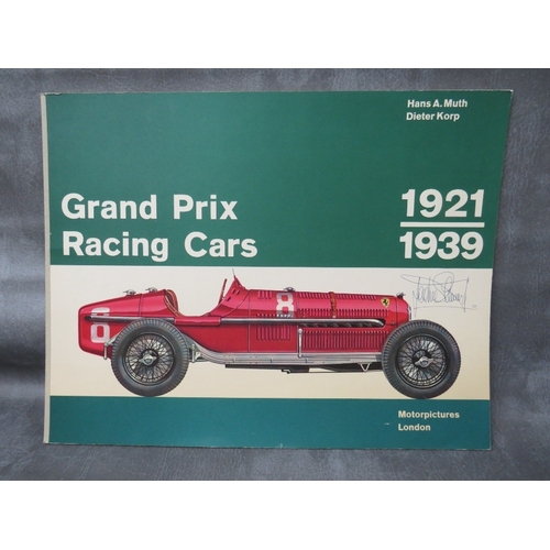 198 - JACKIE STEWART AUTOGRAPHED BOOK, 'Grand Prix Racing Cars 1921-1939', by Hans A Muth & Dietes Karp, p... 