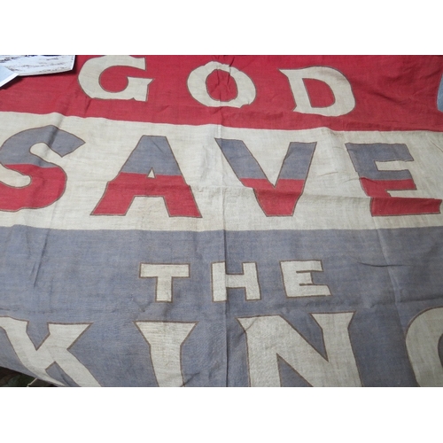 256 - AN EARLY 20TH CENTURY 'GOD SAVE THE KING' RED WHITE & BLUE FLAG, (possible for victory celebrations)... 