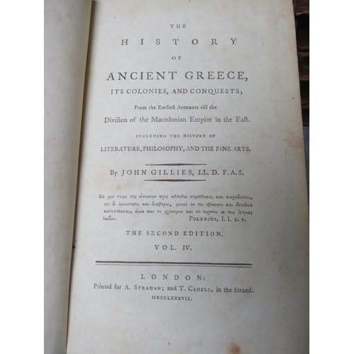 508 - GILLIES JOHN - THE HISTORY OF ANCIENT GREECE, ITS COLONIES & CONQUESTS, one volume, together with Eg... 