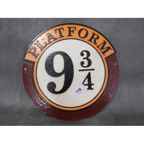118 - **A cast metal Platform 9-3/4 sign**