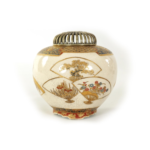 109 - A FINE JAPANESE MEIJI PERIOD SATSUMA KORO with pierced silver domed top above a finely decorated bul... 