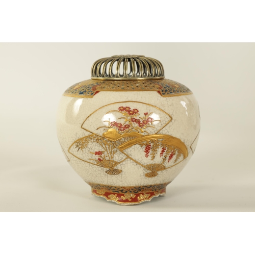 109 - A FINE JAPANESE MEIJI PERIOD SATSUMA KORO with pierced silver domed top above a finely decorated bul... 