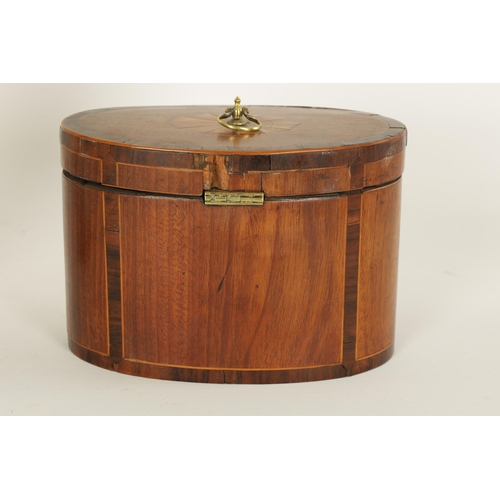 463 - A GEORGE III OVAL INLAID MAHOGANY TEA CADDY with oval fanned inlay and rosewood cross-banded boxwood... 