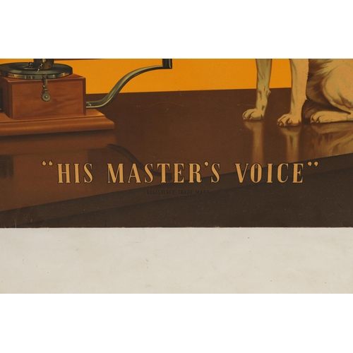 681 - A LARGE GRAMOPHONE ADVERTISING POSTER ON BOARD For 'HIS MASTERS VOICE' (79.5cm high, 102.5cm wide)