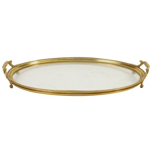 575 - P. SORMANI, PARIS. A FINE 19TH CENTURY ORMOLU OVAL TRAY with glass base and moulded surround, fitted... 