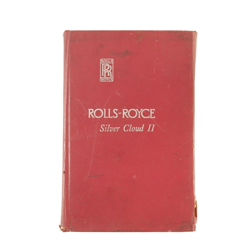 44 - AN ORIGINAL ROLLS ROYCE SILVER CLOUD II OWNERS HANDBOOK with diagrams (22.5cm high)